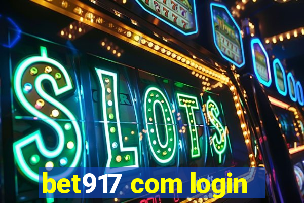 bet917 com login